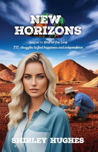 New Horizons: TC struggles to to find happiness and independence. New Horizons: TC struggles to to find happiness and independence. von Sid Harta Publishers