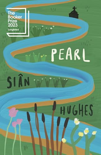 Pearl: Longlisted for the Booker Prize 2023 von The Indigo Press
