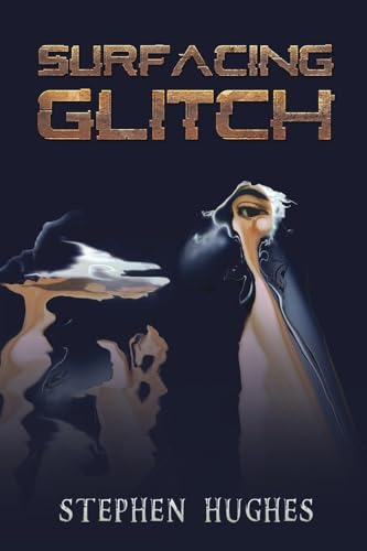 Surfacing Glitch von Austin Macauley Publishers