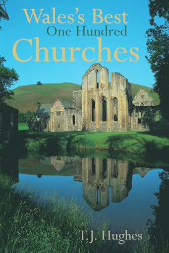 Wale's Best One Hundred Churches von Seren Books