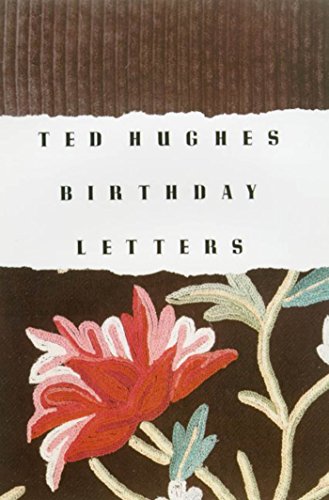 Birthday Letters: Poems Birthday Letters: Poems