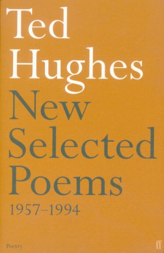 New and Selected Poems: Ted Hughes New and Selected Poems: Ted Hughes von Faber & Faber