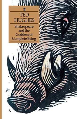 Shakespeare and the Goddess of Complete Being von Faber & Faber