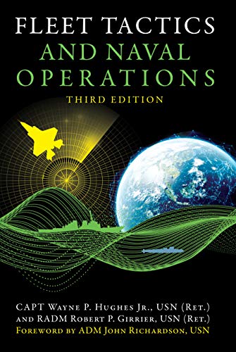 Fleet Tactics and Naval Operations, Third Edition (Blue & Gold Professional Library) von Naval Institute Press