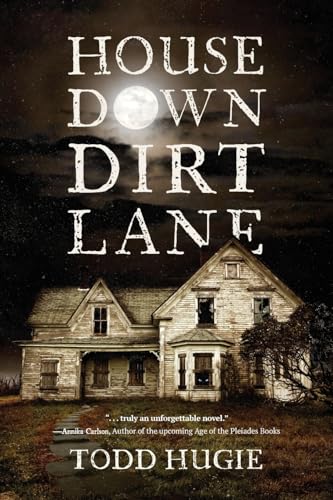 House Down Dirt Lane House Down Dirt Lane von Koehler