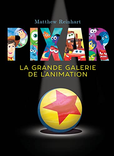 Pop-up Pixar, la grande galerie de l'animation von HUGINN MUNINN