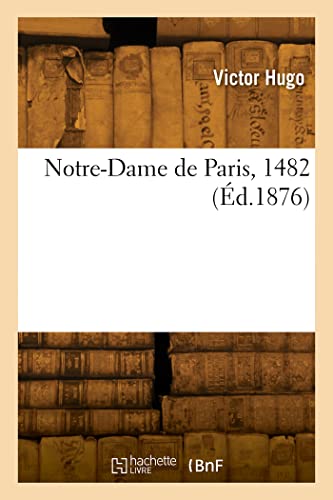 Notre-Dame de Paris, 1482 von HACHETTE BNF
