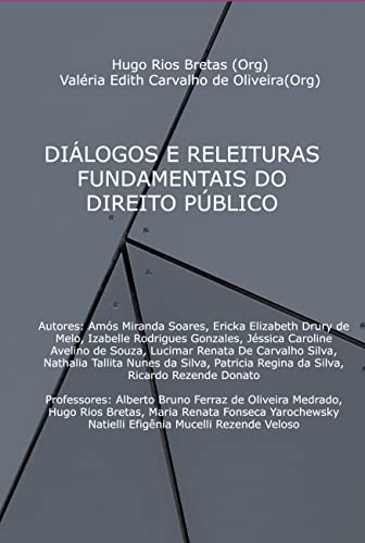 Di logos E Releituras Fundamentais Do Direito P blico von Clube de Autores
