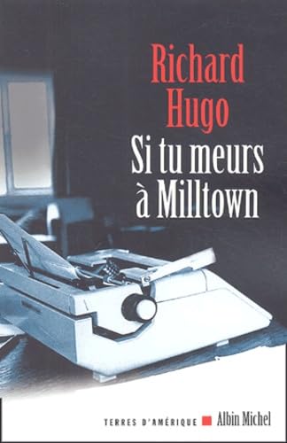 Si Tu Meurs a Milltown