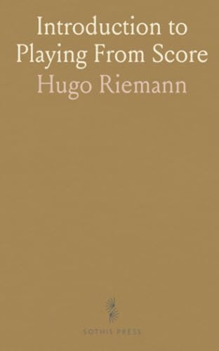 Introduction to Playing From Score von Sothis Press