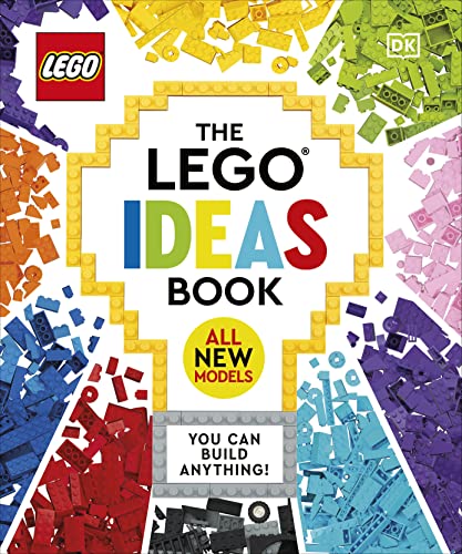 The LEGO Ideas Book New Edition: You Can Build Anything! von DK Children