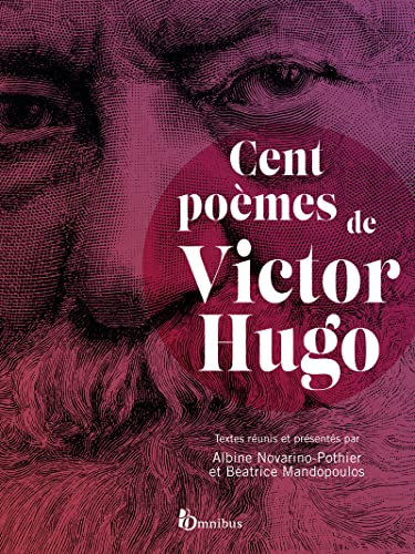 Cent poèmes de Victor Hugo von OMNIBUS