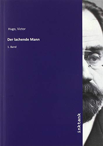 Der lachende Mann: 1. Band Der lachende Mann: 1. Band von Inktank-Publishing