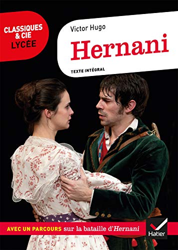 Hernani: suivi d'un parcours sur la bataille d'Hernani Hernani: suivi d'un parcours sur la bataille d'Hernani von HATIER