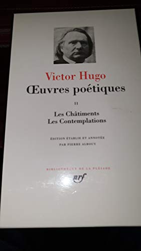 Hugo : Oeuvres poétiques, tome 2: Tome 2, Les Châtiments ; Les Contemplations von GALLIMARD