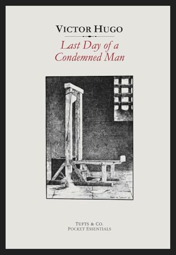Last Day of a Condemned Man Last Day of a Condemned Man von Independently published