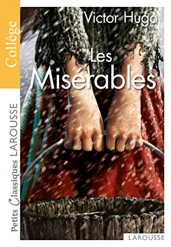 Les Miserables (Petits Classiques Larousse, Band 63)