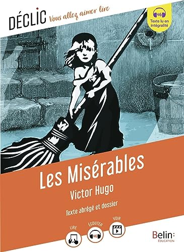 Les Misérables de Victor Hugo: (Texte abrégé)