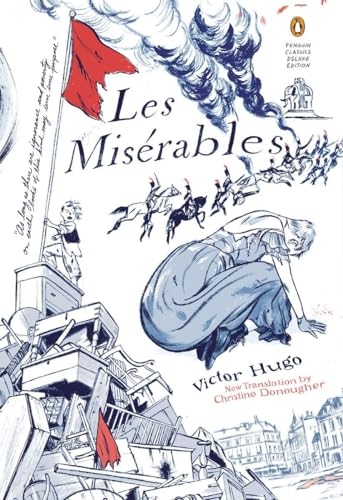 Les Miserables: (Penguin Classics Deluxe Edition)