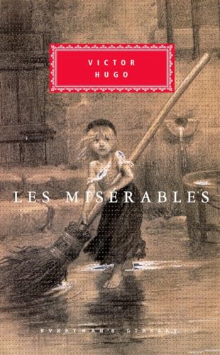 Les Miserables: Introduction by Peter Washington (Everyman's Library Classics Series)