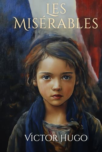 Les Misérables: Brilliant New English Translation Les Misérables: Brilliant New English Translation von Independently published