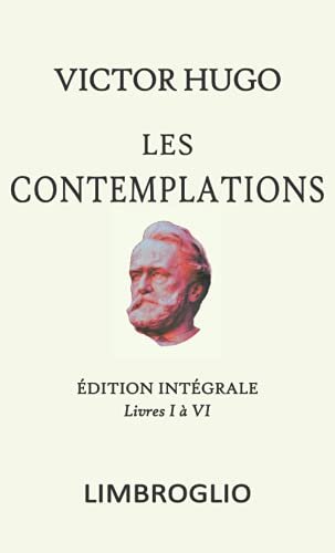 Les contemplations édition intégrale Les contemplations édition intégrale