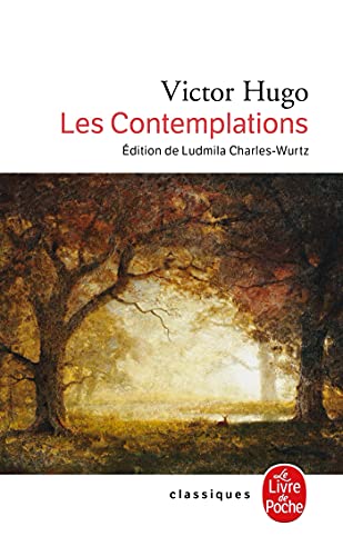 Les contemplations: Preface, commentaire et notes pas Jean Gaudon von Le Livre de Poche