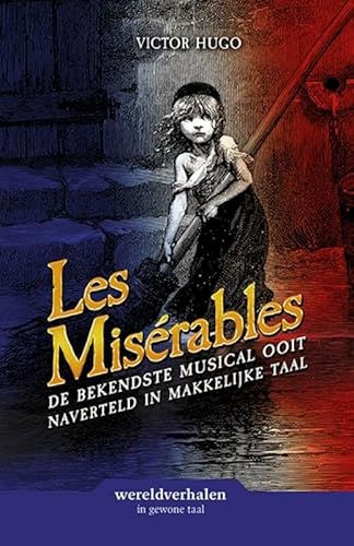 Les misérables: in makkelijke taal (Lezen voor iedereen)