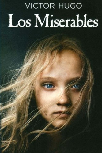 Los Miserables: (Spanish Edition)