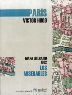 Los miserables: Mapa literario París 1832