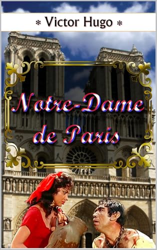 Notre-Dame De Paris Notre-Dame De Paris von Anson Street Press