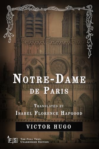 Notre-Dame de Paris: Classic Edition Republished by North Publishers Notre-Dame de Paris: Classic Edition Republished by North Publishers von Independently published