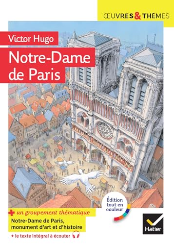 Notre-Dame de Paris: suivi d'un groupement thématique sur la cathédrale de Paris (histoire & représentations) von HATIER
