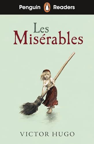 Penguin Readers Level 4: Les Misérables (ELT Graded Reader): Abridged Edition von Penguin