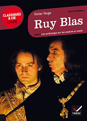 Ruy Blas: suivi du parcours « Maîtres et valets » Ruy Blas: suivi du parcours « Maîtres et valets » von HATIER