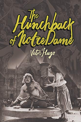 The Hunchback of Notre Dame The Hunchback of Notre Dame