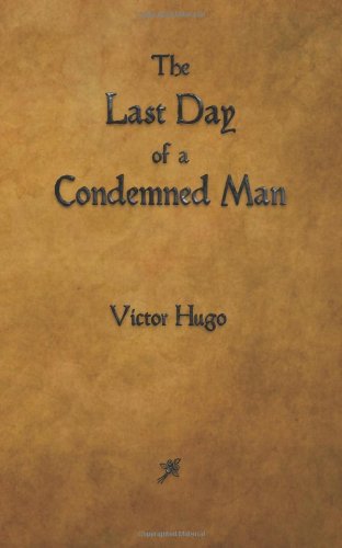 The Last Day of a Condemned Man von Rough Draft Printing