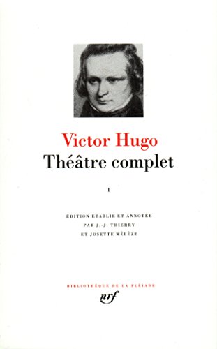 Theatre Complet, Tome 1: Tome 1, Théâtre de jeunesse ; Drames en vers (Bibliothaeque de la Plbeiade, Band 66) von GALLIMARD