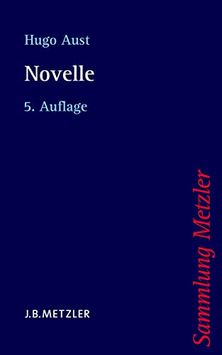 Novelle (Sammlung Metzler) von J.B. Metzler