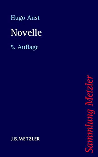 Novelle (Sammlung Metzler) von J.B. Metzler