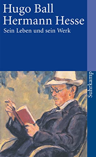 Hermann Hesse: Sein Leben und sein Werk (suhrkamp taschenbuch)