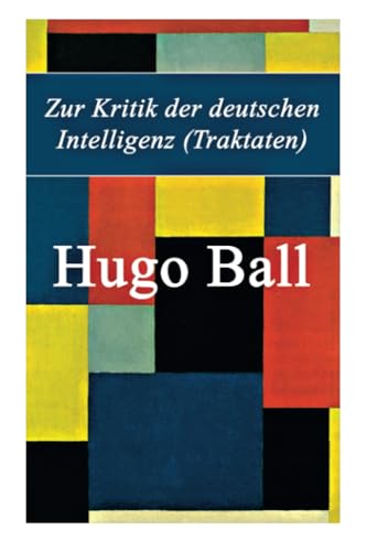 Zur Kritik der deutschen Intelligenz (Traktaten)