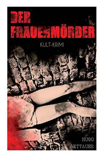 Der Frauenmörder (Kult-Krimi)
