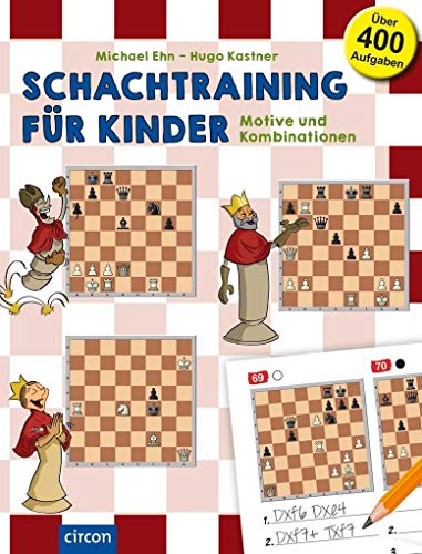 Schachtraining für Kinder: Motive und Kombinationen