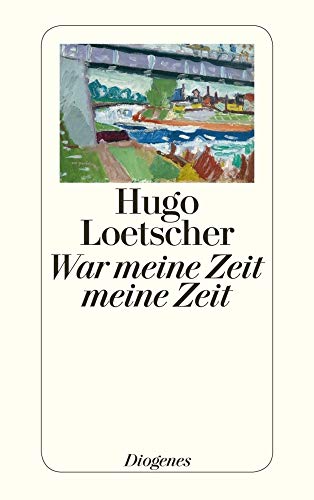 War meine Zeit meine Zeit (detebe) von Unbekannt