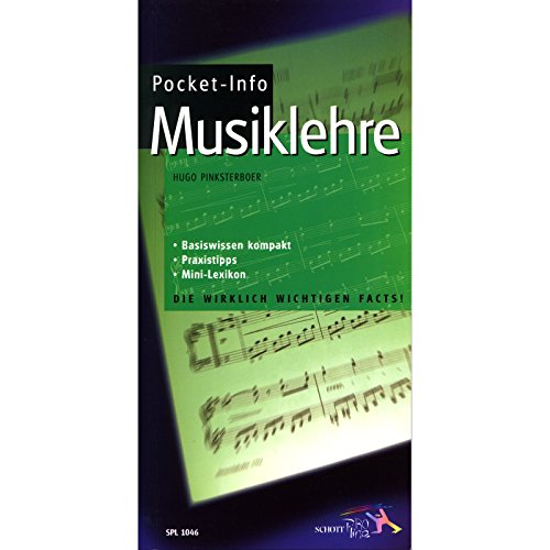 Pocket-Info, Musiklehre: Basiswissen kompakt - Praxistipps - Mini-Lexikon von Unbekannt
