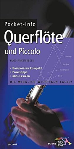 Pocket-Info, Querflöte: Basiswissen kompakt - Praxistipps - Mini-Lexikon von Schott Music Distribution