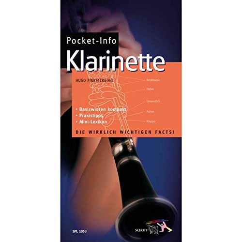 Pocket-Info Klarinette: Basiswissen kompakt - Praxistipps - Mini-Lexikon von Schott Music