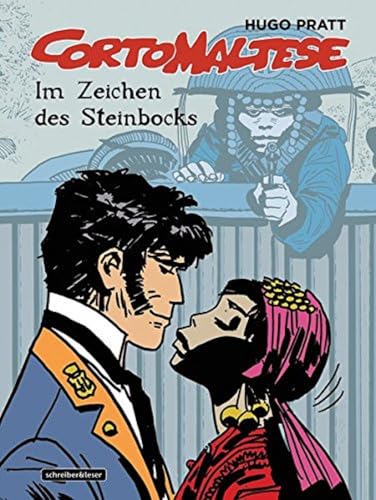 Corto Maltese 02 (Farbausgabe): Im Zeichen des Steinbocks von Schreiber + Leser