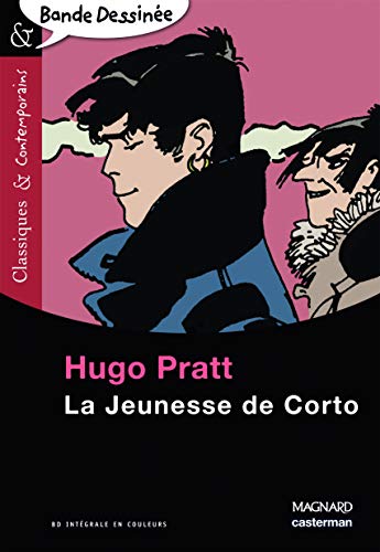 La Jeunesse de Corto - Bande-dessinée - Classiques et Contemporains La Jeunesse de Corto - Bande-dessinée - Classiques et Contemporains von MAGNARD
